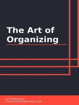 cover image of The Art of Organizing